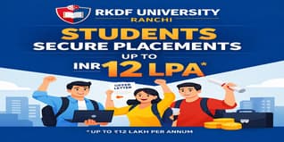 RKDF University Ranchi Students Secure Placements Up to INR 12 LPA